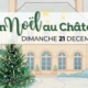 Spectacle de Noël au Château de la Rairie